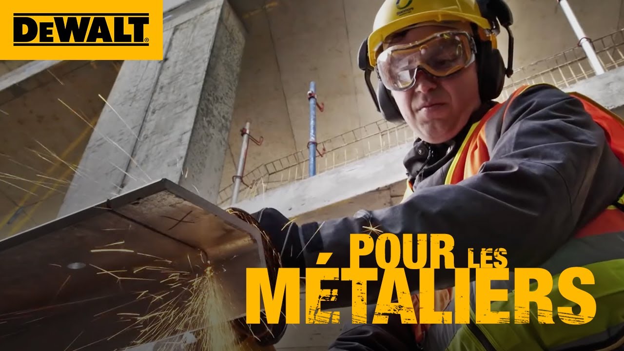 L'outillage professionnel DEWALT indispensable pour les m&eacute;talliers