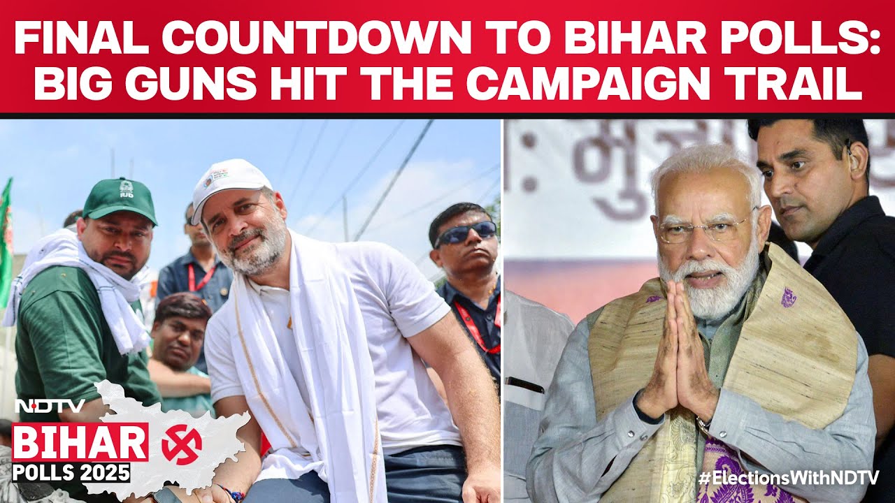 Bihar Elections 2025 | Final Countdown To Bihar Polls: Big Guns Hit The Campaign Trail
