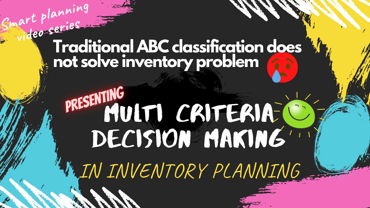 Traditional ABC Inventory Classification VS Multi-Criteria Inventory Classification