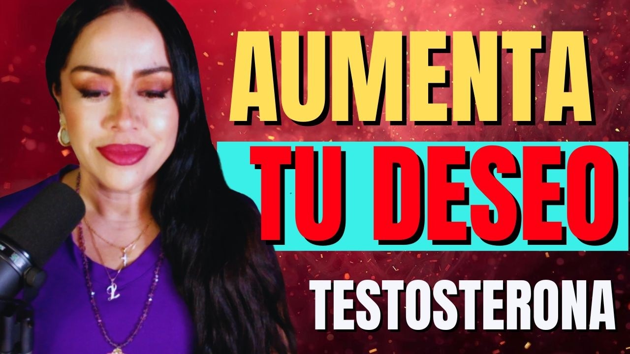 🔴La testosterona: la hormona que activa el deseo en hombres y mujeres / Avanzarte