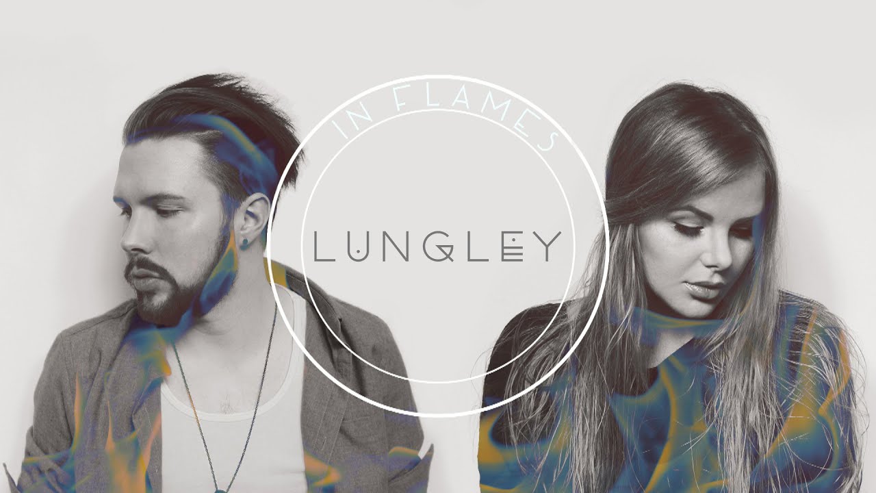 Lungley •• In Flames (Official Audio)