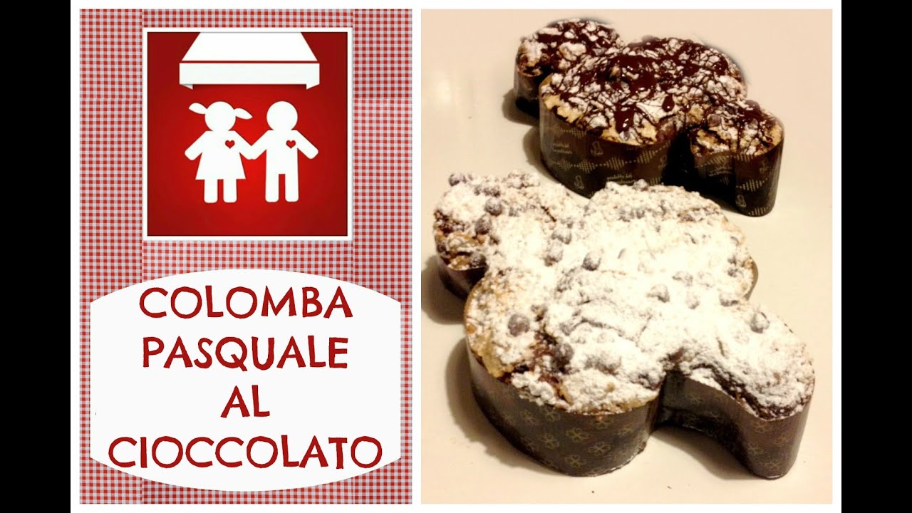 Colomba di Pasqua al cioccolato FACILE E DI SICURA RIUSCITA(Dolci) 2C+K