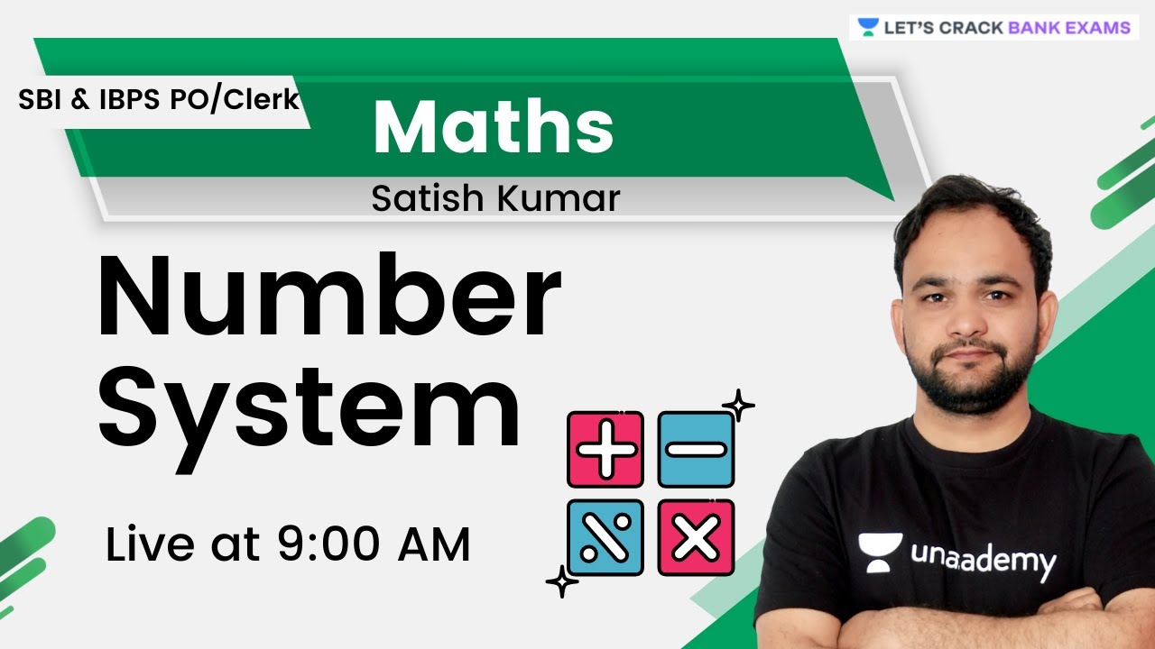 Number System | Maths | Target SBI & IBPS PO/Clerk | Satish Kumar | Let's Crack Bank Exams