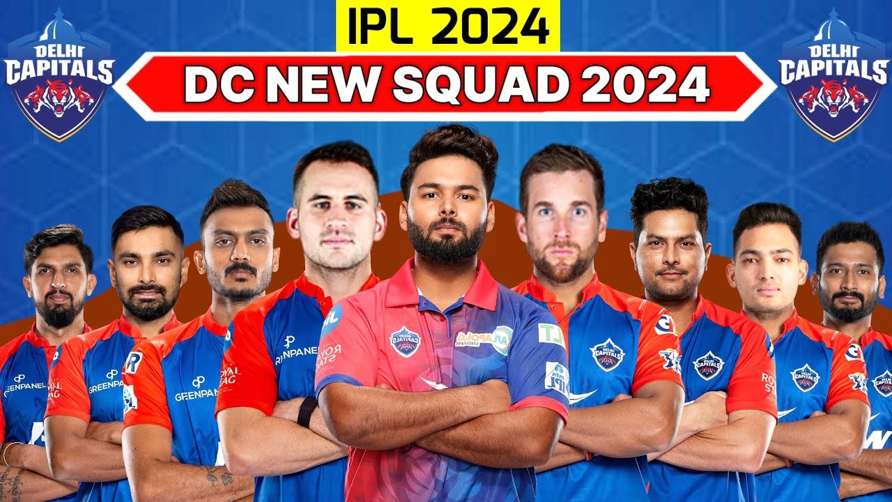 IPL 2024 I Delhi Capitals Final Squad l DC Squad For IPL 2024 I DC full Final squad