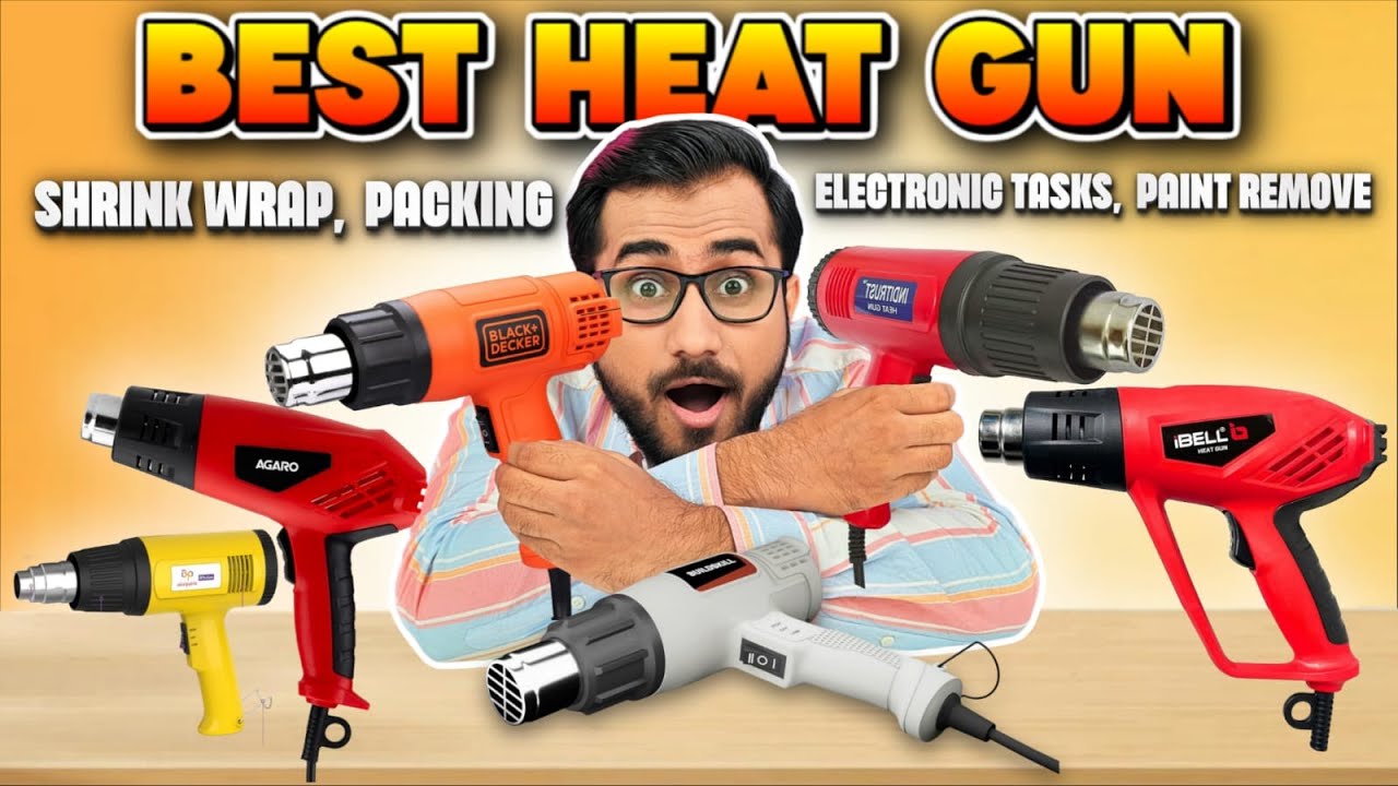 Best Heat Gun Machine 2025 | Best Heat Gun for Shrink Wrap, Mobile Repairing, PVC Pipe