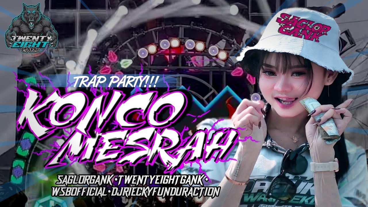 DJ KONCO MESRA FYP TIKTOK || TRAP PARTY FULL BASS TERBARU || TWENTY EIGHT FEAT RISWANDA MAHARDIKA 