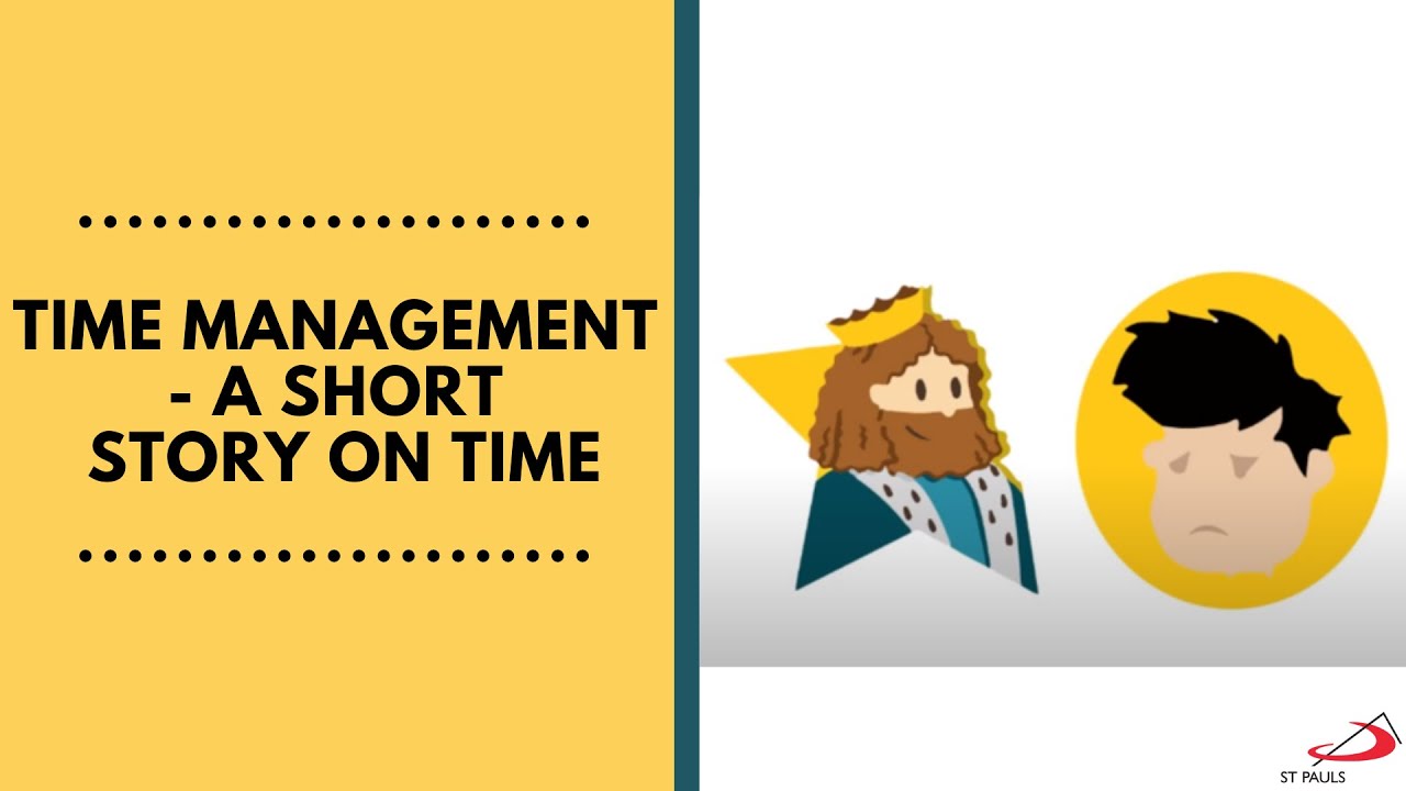 Time Management  | A Short Story on TIme