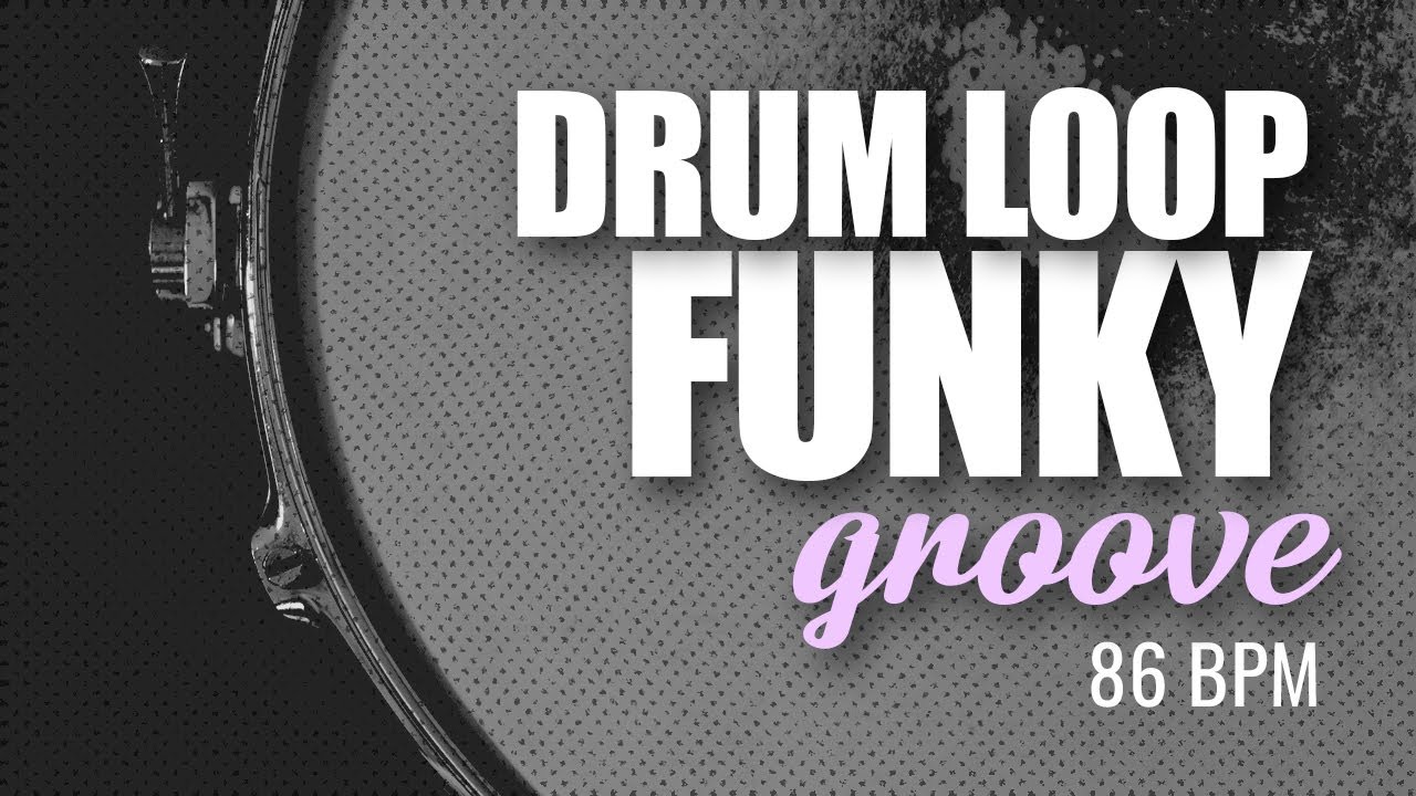 Funky Groove (Drum Loop 86 BPM)
