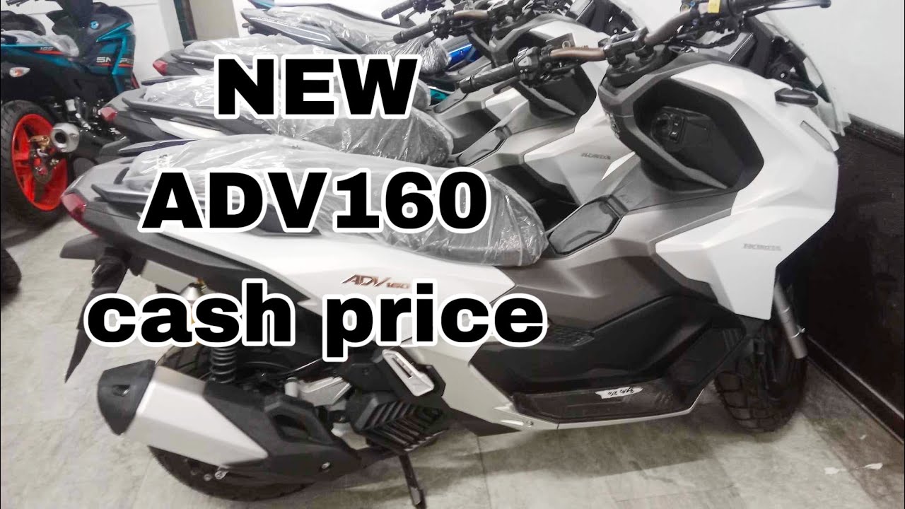 BUYING LATEST ADV 160 CASH