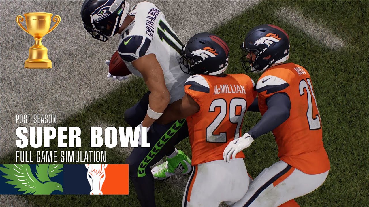 Seahawks vs. Broncos | 2025 Season Super Bowl | Madden NFL 26 Simulation