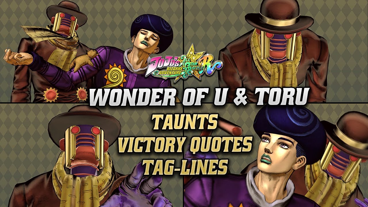 Wonder of U and Toru's Taunts/Victory/Tag-Line Voices | JoJo's Bizarre Adventure: All-Star Battle R