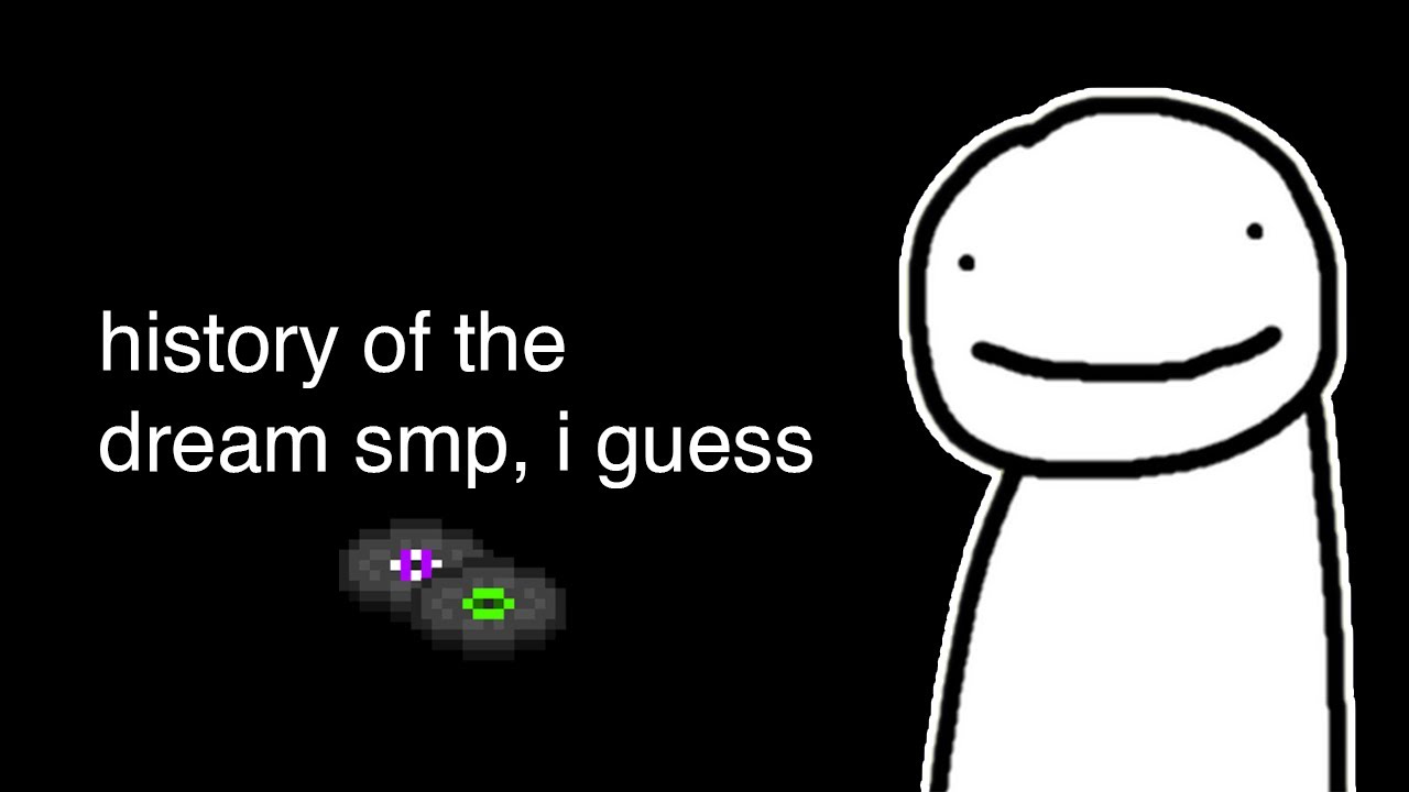 вся история мечты SMP, я полагаю