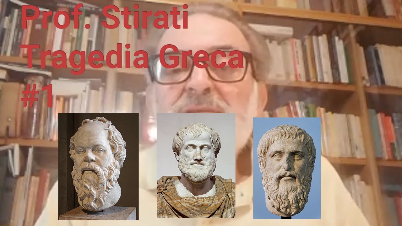 Prof. Stirati - Introduzione: Tragedia greca