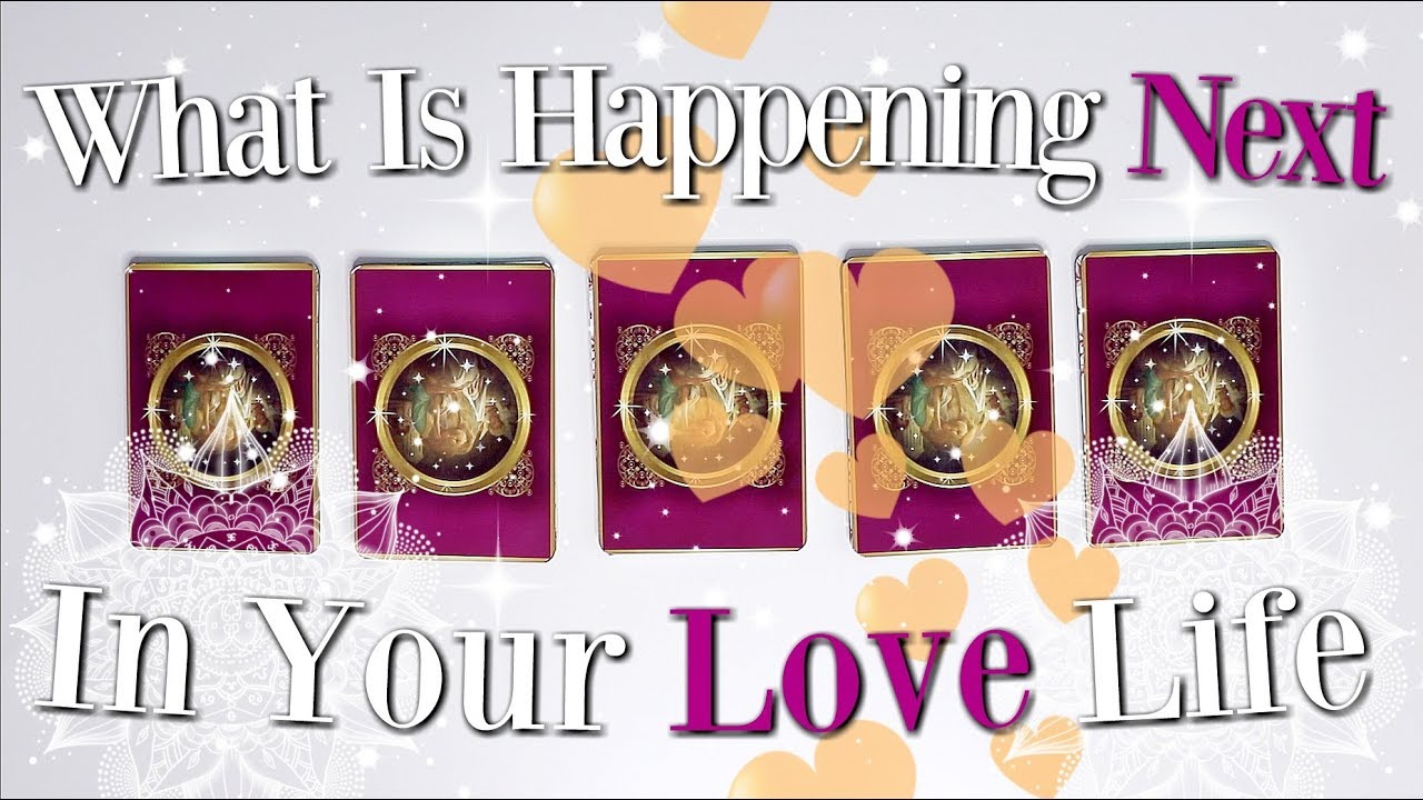 🔮(PICK A CARD) 🔮What Is Happening Next In Your LOVE Life?! ✨♥