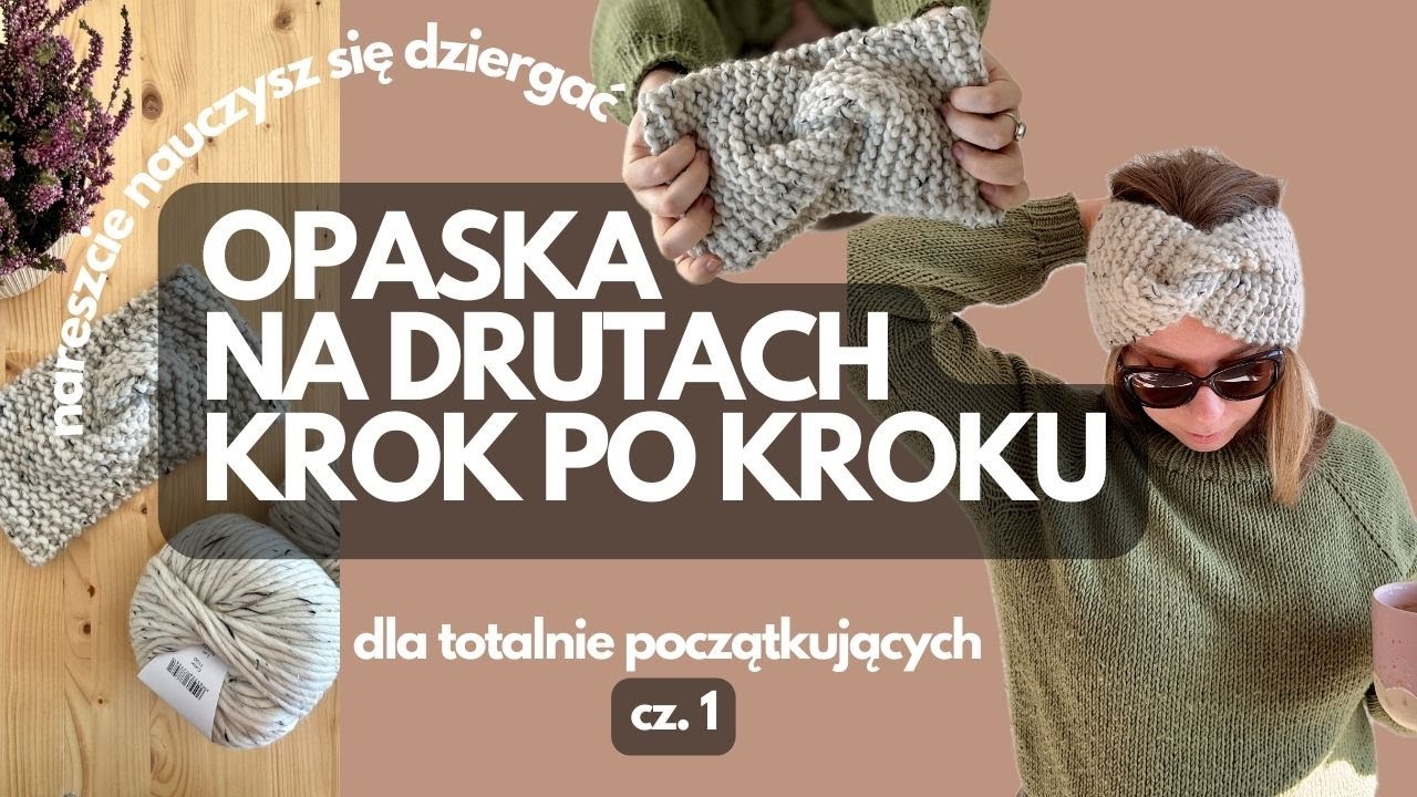 JAK dziergać na drutach ♥ dla początkujących ✨Opaska Masurian Headband 🐏 kurs krok po kroku cz.1