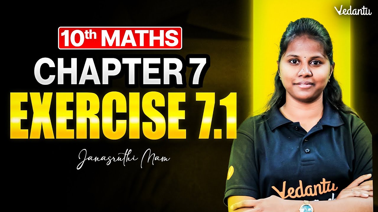 10th Maths | Chapter 7 Exercise 7.1 | Step-by-Step Solution | State Board | Janasruthi Ma’am