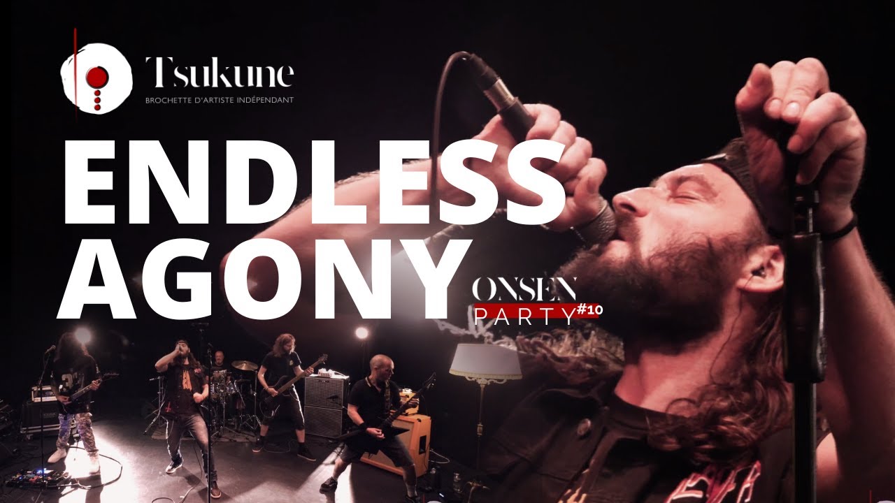 ENDLESS AGONY - Live Onsen Party by Tsukune