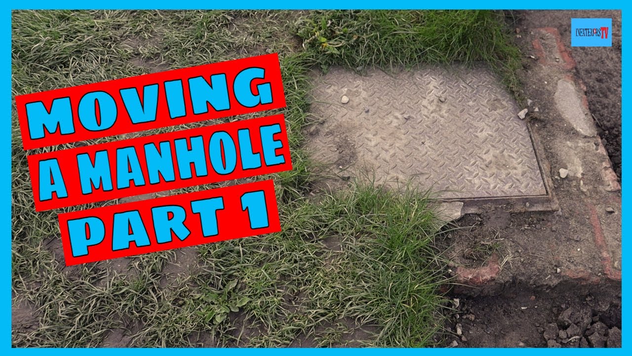Moving a manhole/Inspection chamber. Part 1
