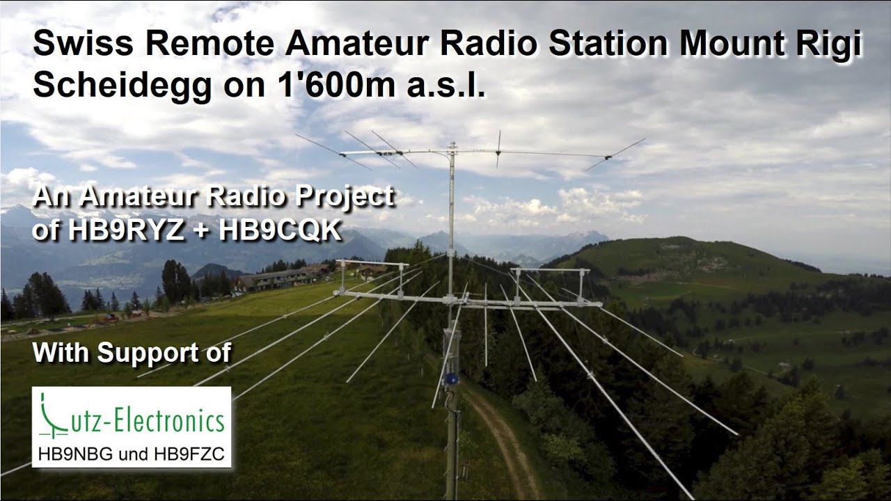 Swiss Remote Station Rigi Scheidegg, 1'660m a.s.l. - an Amateur Radio project of HB9RYZ + HB9CQK