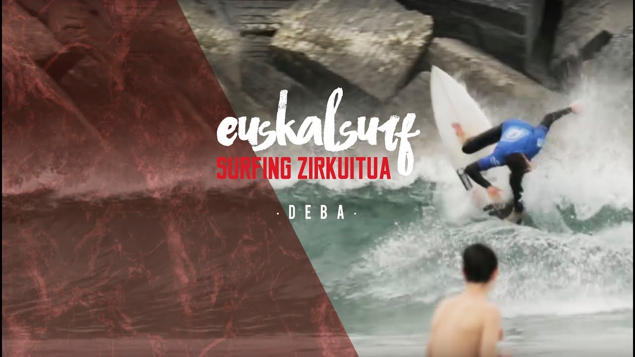 EUSKALSURF ZIRKUITUA I · DEBA 2018