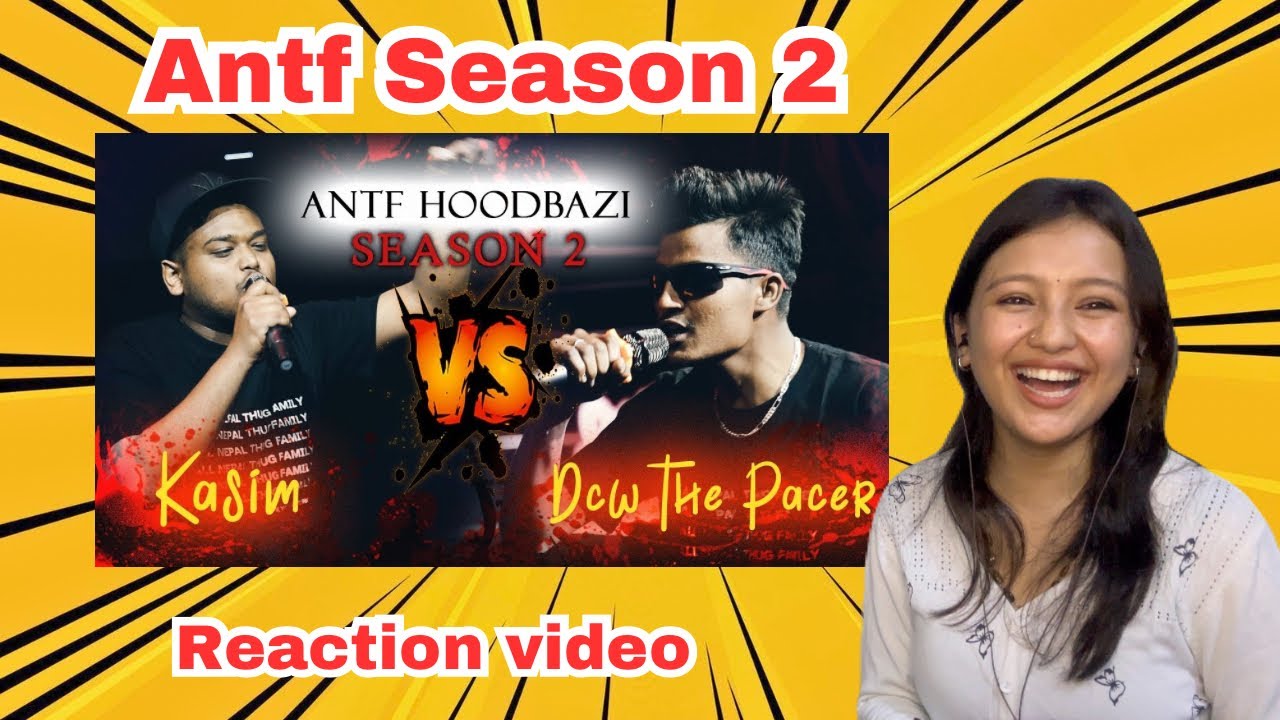 Reacting to @ANTFNEPALseason 2 (round-1) ep13 kasim vs dcw the pacer