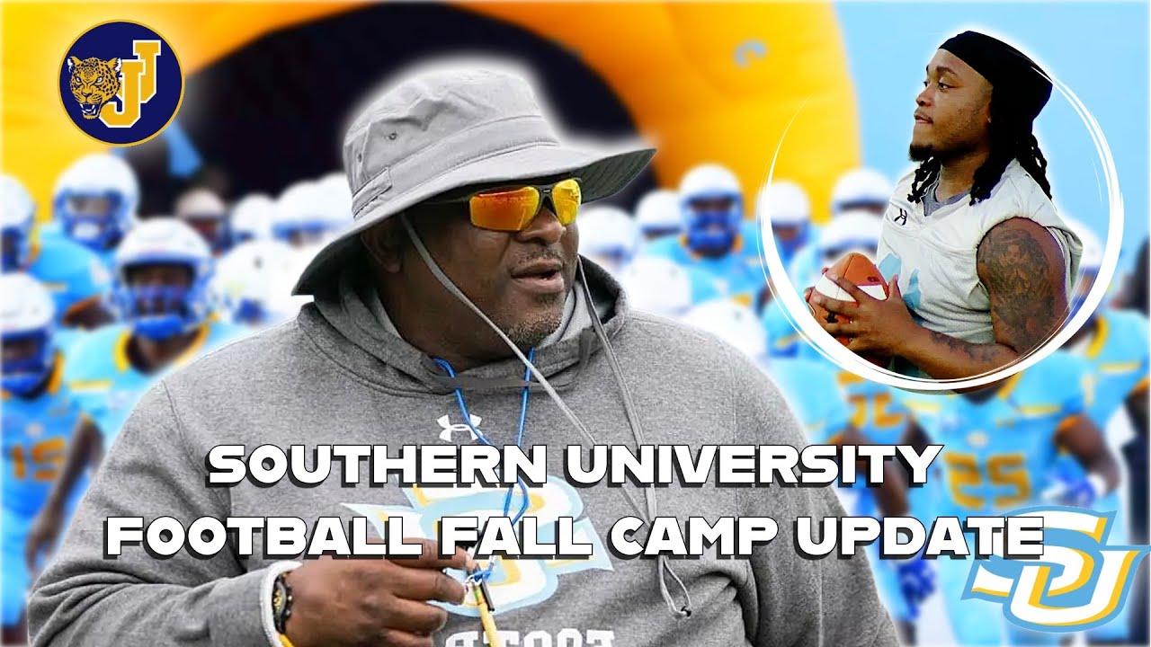 Head Coach Terrence Grave's update on Southern University Football Fall Camp | Jaguar Journal