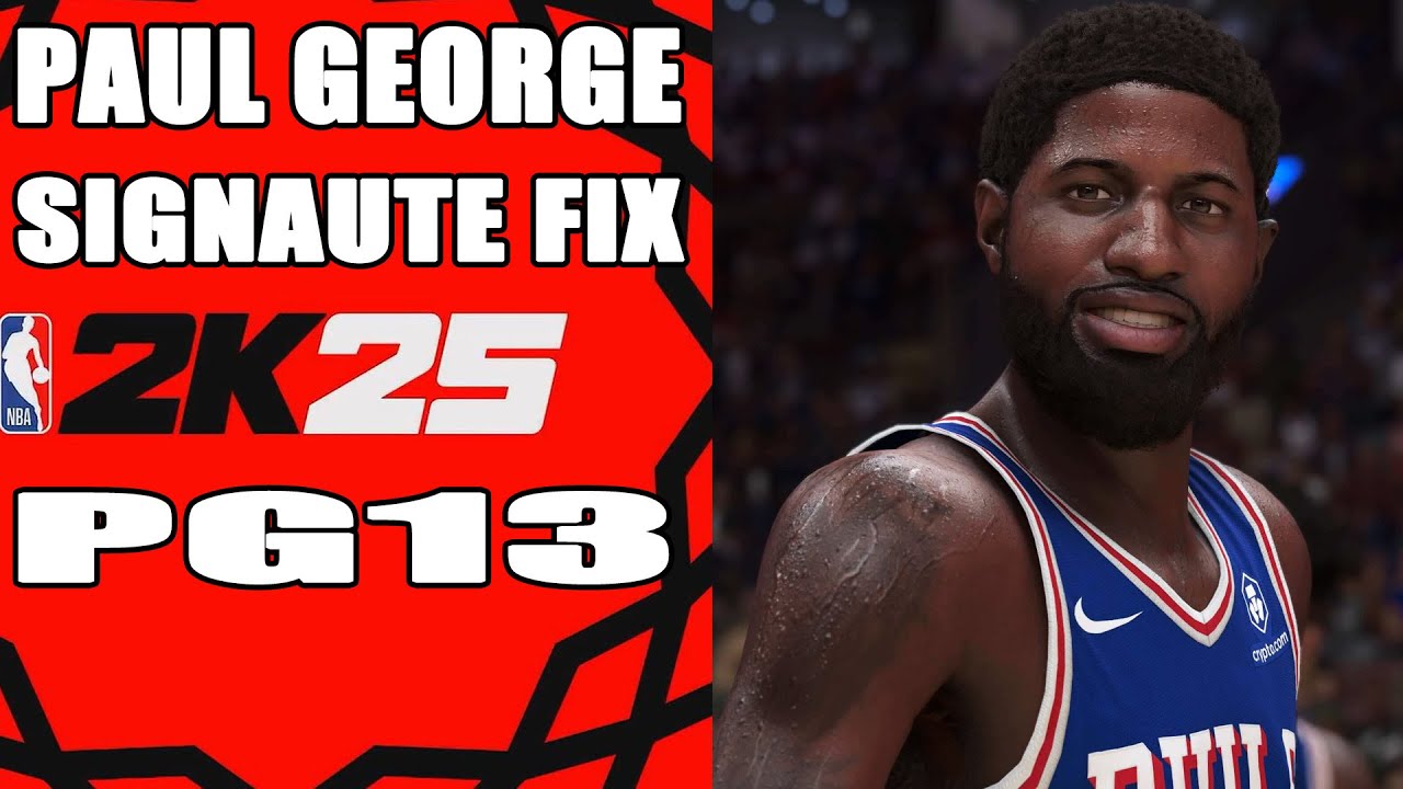 Paul George Signature Fix NBA2K25