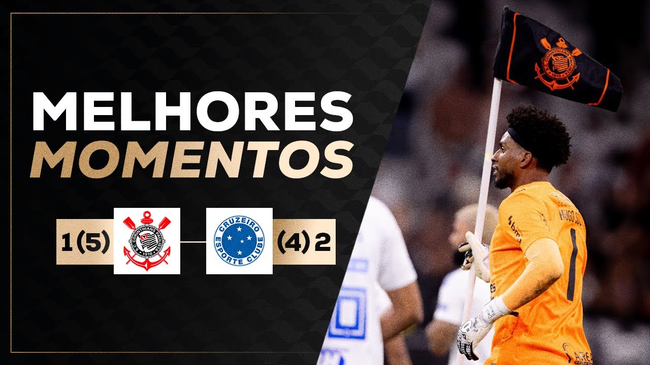 MELHORES MOMENTOS: CORINTHIANS 1 (5) X (4) 2 CRUZEIRO | COPA DO BRASIL 2025 | SEMIFINAL - VOLTA