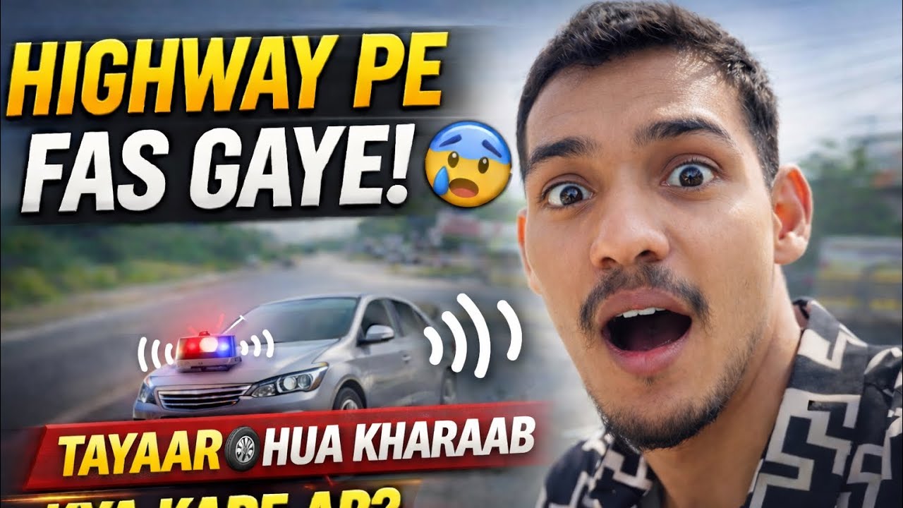 Highway Par Bada Jhatka! Gaadi Achanak Kharab 😨 Ye Din Kabhi Nahi Bhoolunga &Imran vlog and #dhumal