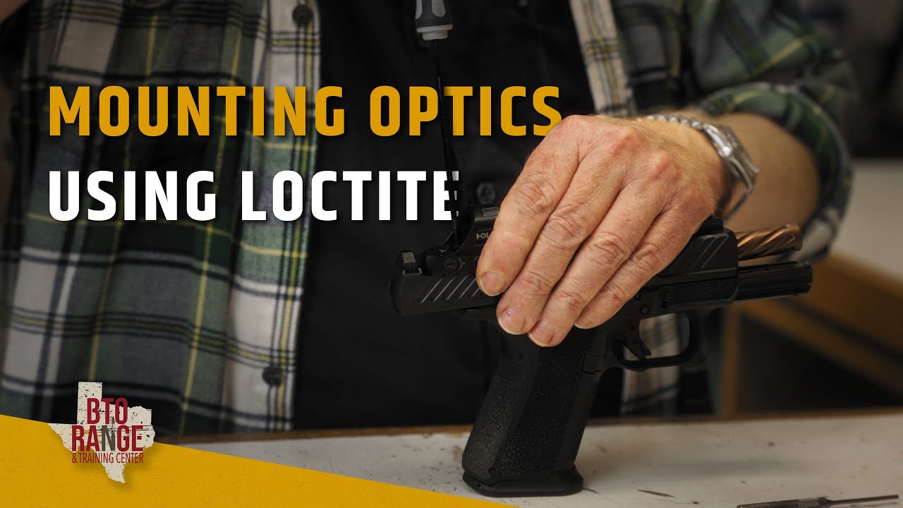 How to Mount Pistol Optics with Loctite