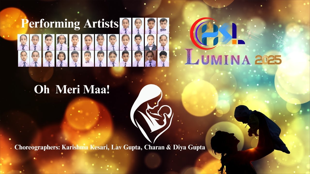 OH MERI MAA | LUMINA 2025 | CHSL