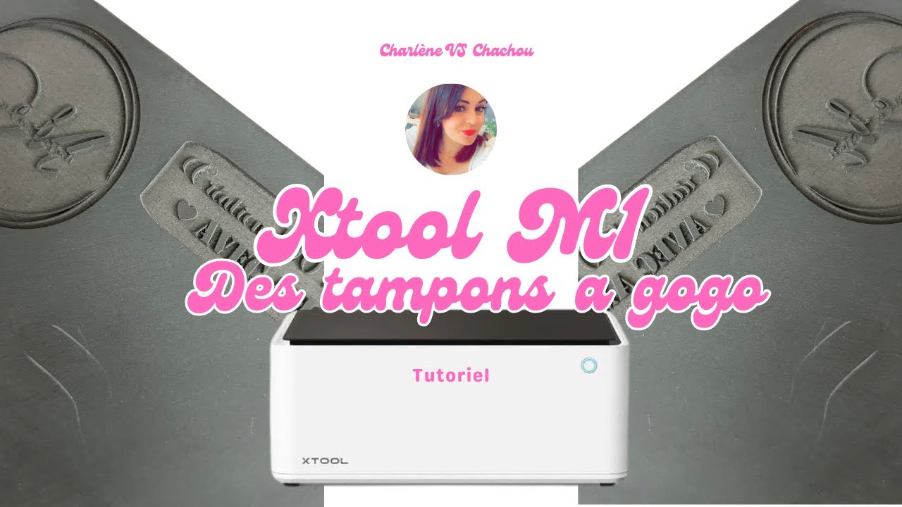 ❤️ XTOOL M1 ❤️ TUTO COMMENT FAIRE DES TAMPONS PERSONNALISÉS #xtoolm1 #xtool #tampon
