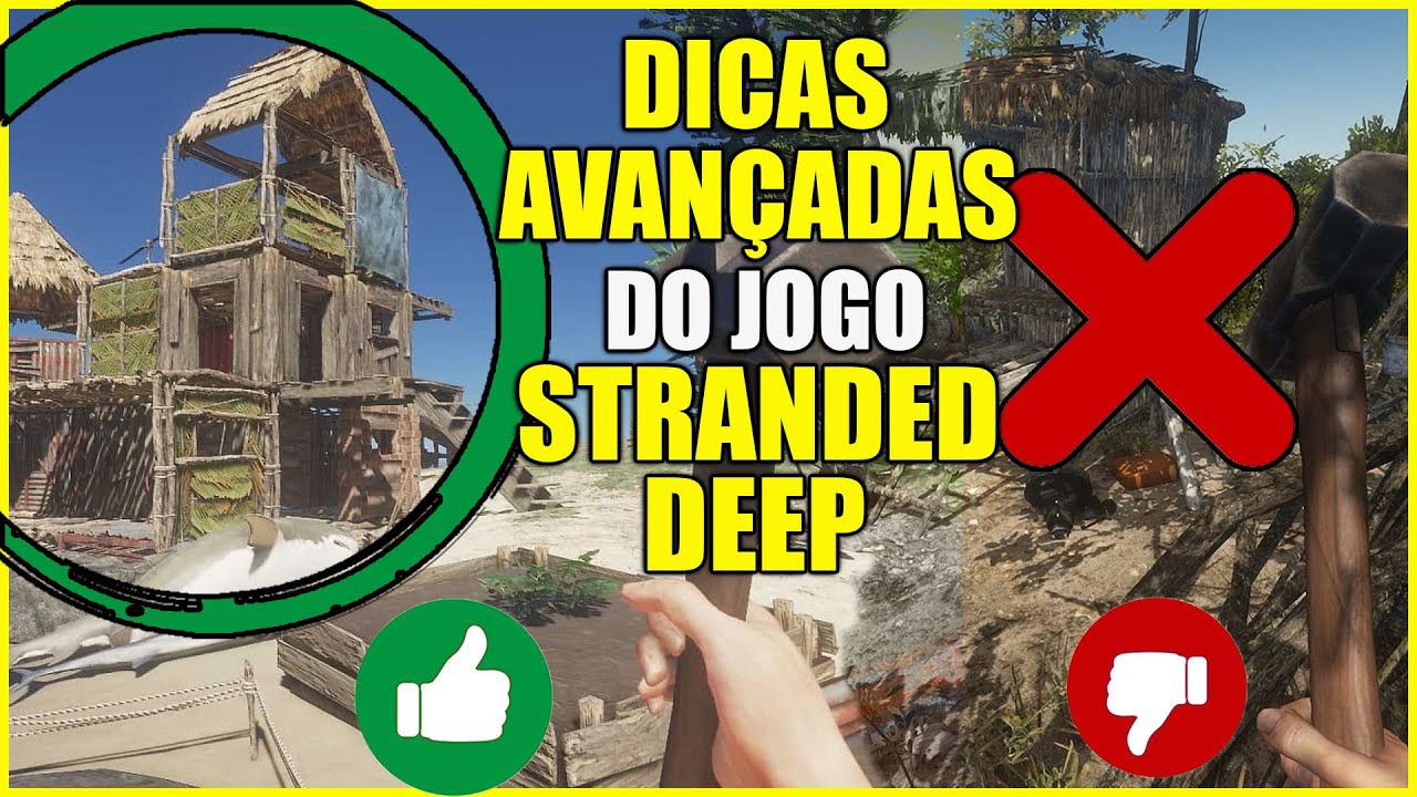 DICAS AVANÇADAS PARA A  SOBREVIVÊNCIA NO STRANDED DEEP