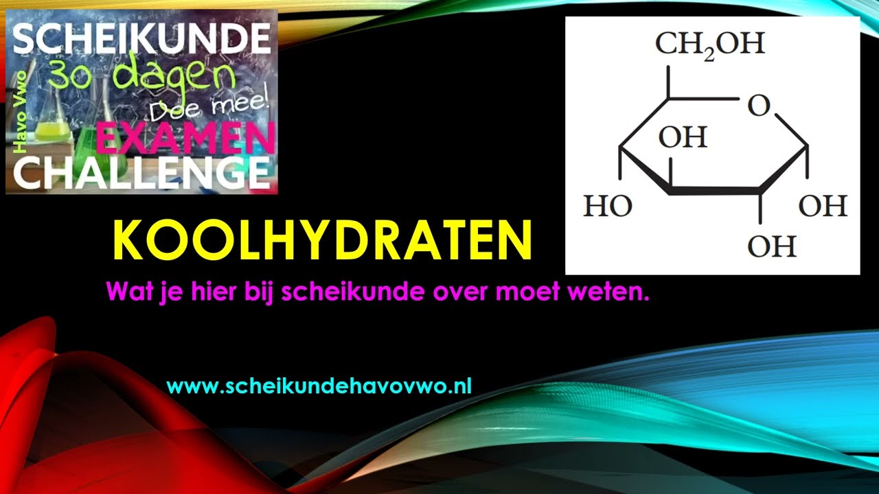koolhydraten, wat je moet weten bij scheikunde