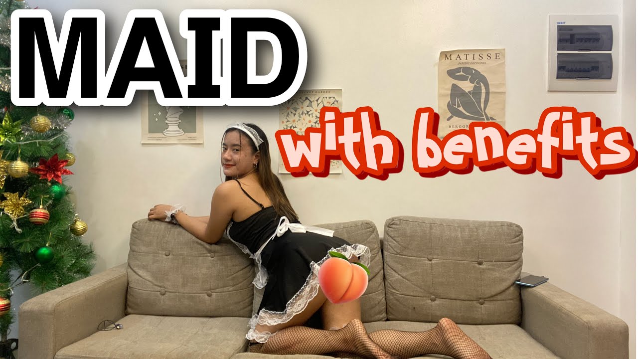 WHY YOU SHOULD HIRE A FILIPINA MAID IN THE PHILIPPINES - (Maid with BENEFITS?)
