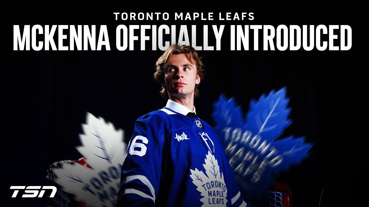 Maple Leafs officially introduce McKenna: 'This is the classic Canadian story... It's special'
