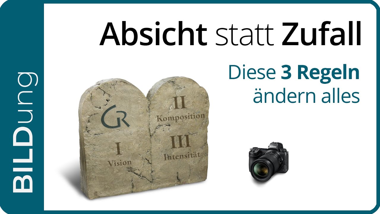 Absicht statt Zufall – Diese 3 Fotoregeln ändern alles