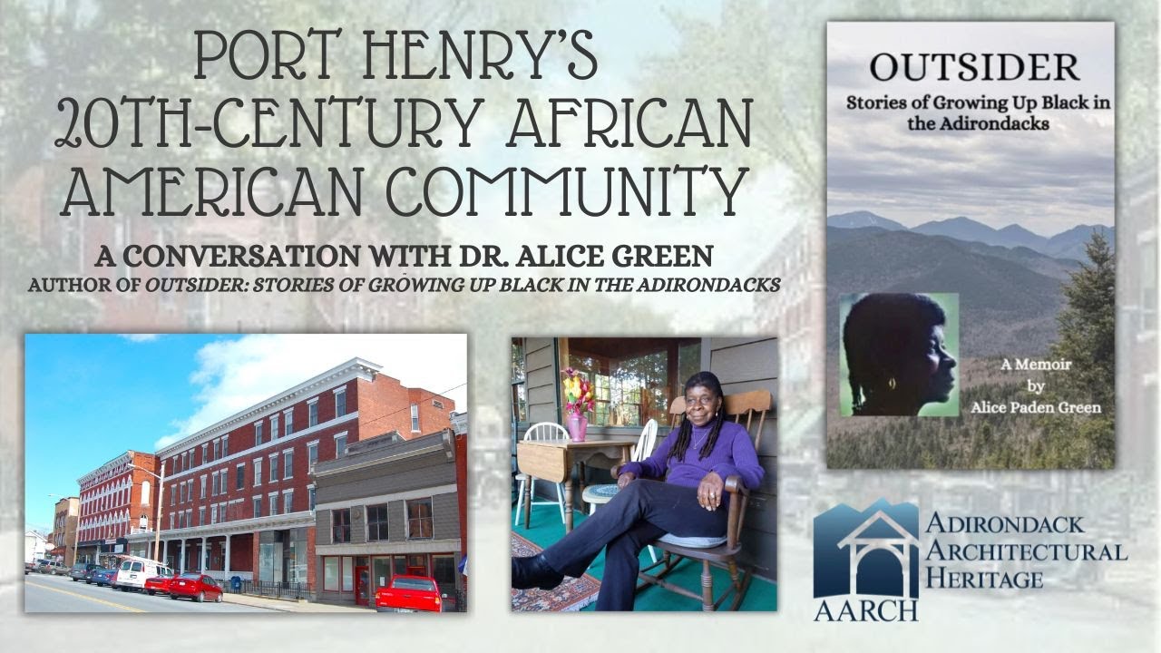Port Henry’s 20th Century African American Community: A Conversation with Dr. Alice Green Webinar