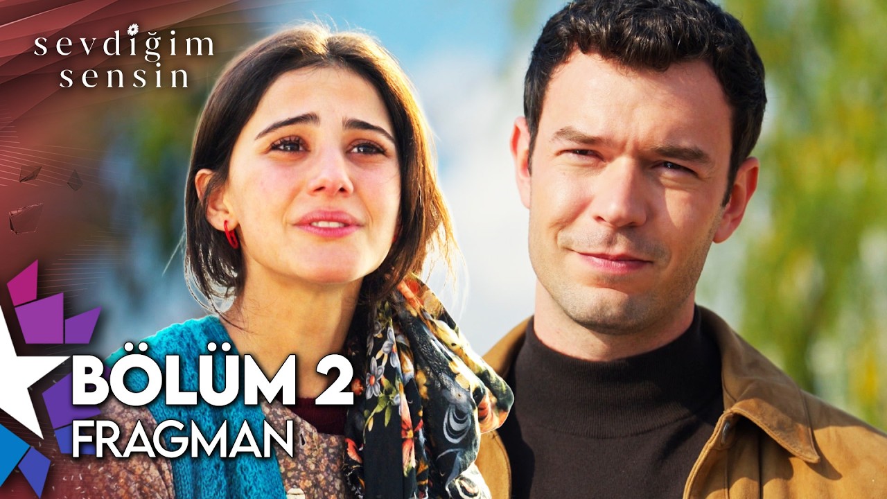 Sevdiğim Sensin 2. Bölüm Fragman | 