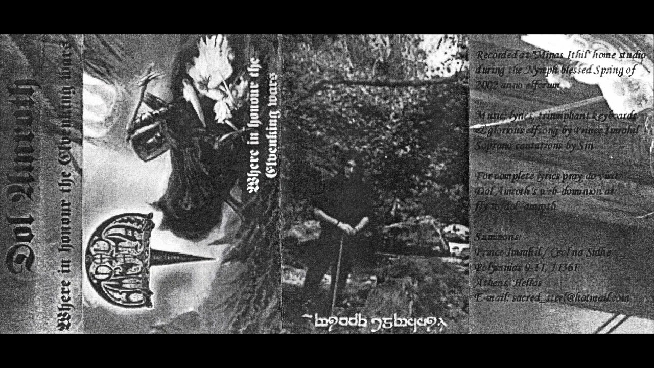 Dol Amroth – Where In Honour The Elvenking Wars (2001) (Dungeon Synth)