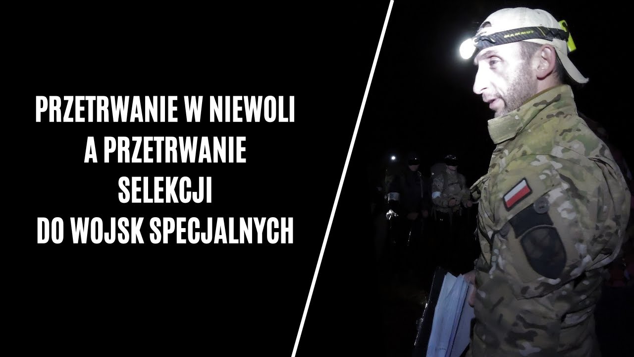 PRZETRWANIE W NIEWOLI A PRZETRWANIE SELEKCJI DO WOJSK SPECJALNYCH - REMAKE
