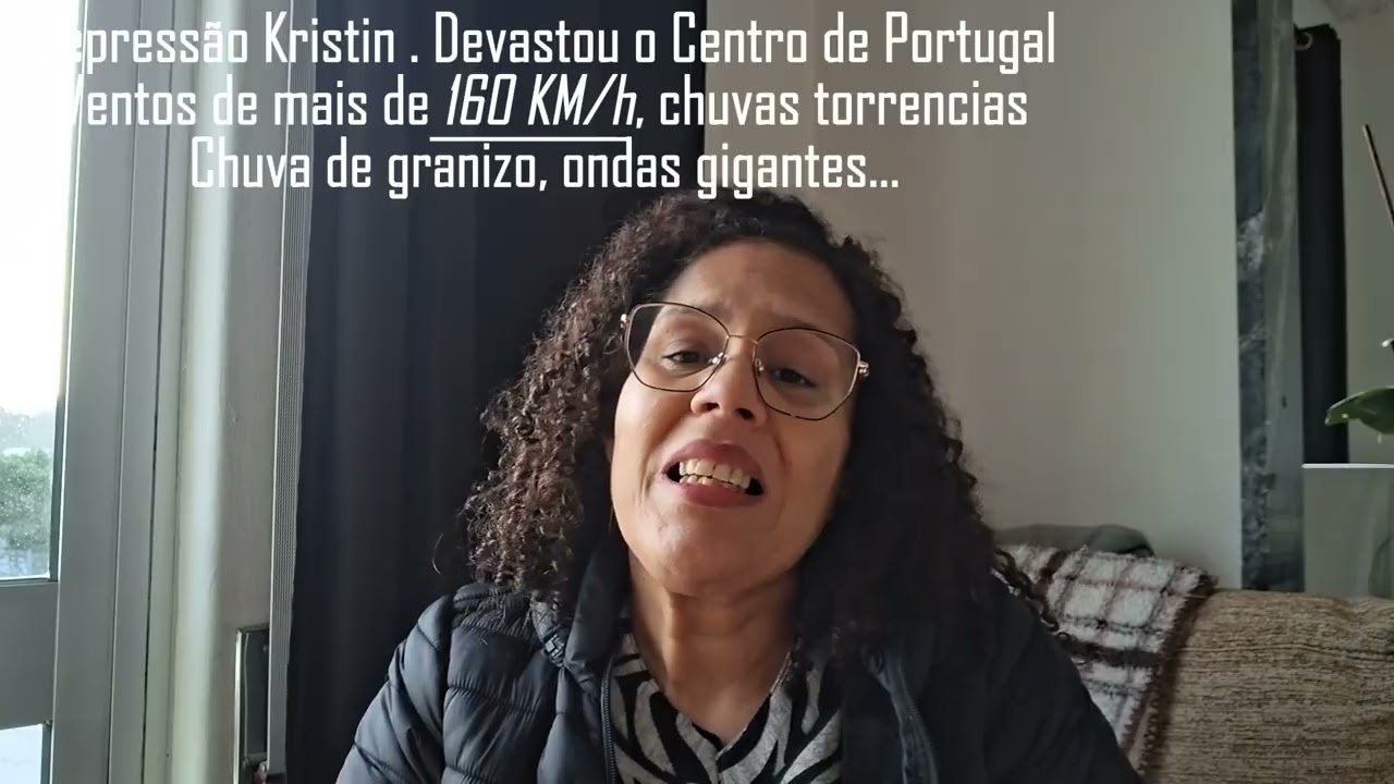 O que aconteceu aqui no Centro de Portugal. Estamos nos recuperando