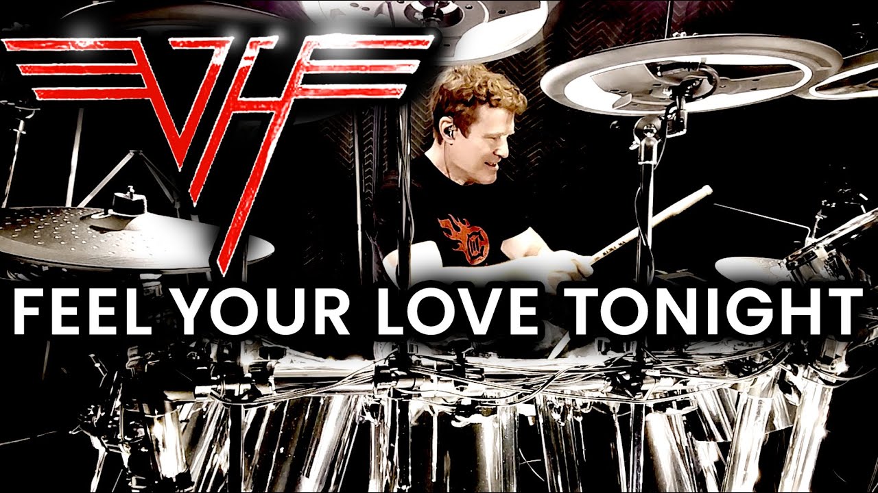 Van Halen – Feel Your Love Tonight (Drum Cover)