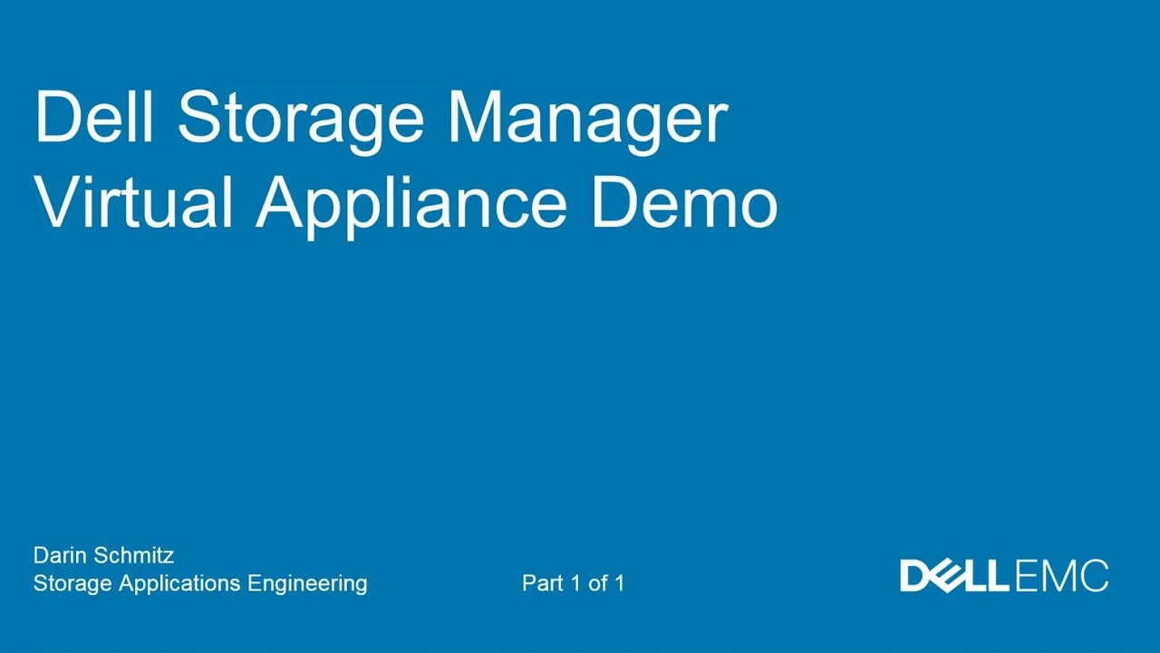 Dell Storage Manager Virtual Appliance Demo Video