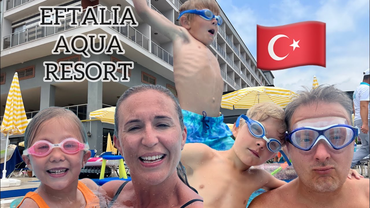 Eftalia Aqua Resort, Turkey, June 2022