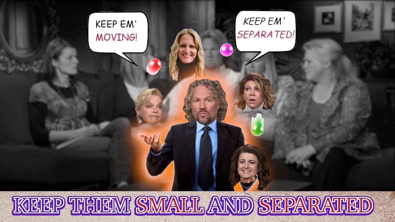 With His Limited Emotional Intelligence, Kody Reduces Each Of His Wives To Simple Roles