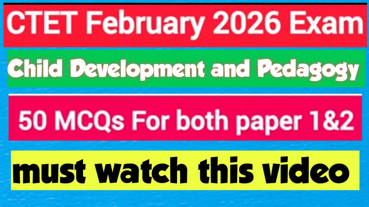 CTET Child development and pedagogy previous year questions with key answers 