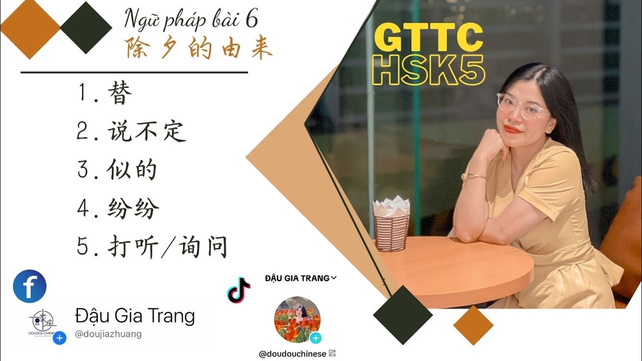 GTTC HSK5- Ngữ pháp bài 6