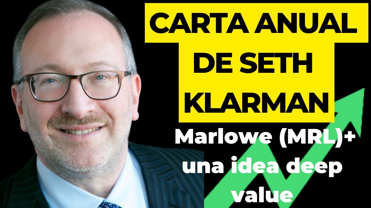 📃 CARTA ANUAL DE SETH KLARMAN - 📊BAUPOST GROUP HEDGE FUND - VALUE INVESTING