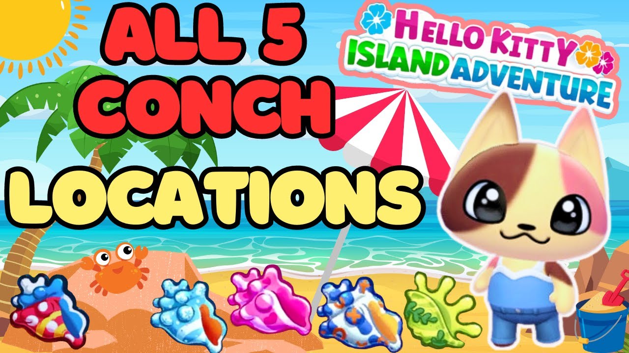 Where to find ALL 5 CONCH SHELLS | Hello Kitty Island Adventure